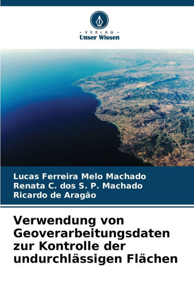 Verwendung von Geoverarbeitungsdaten zur Kontrolle der undurchlÃ¯Â¿Â½ssigen FlÃ¯Â¿Â½chen