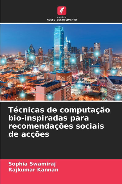 TÃ¯Â¿Â½cnicas de computaÃ¯Â¿Â½Ã¯Â¿Â½o bio-inspiradas para recomendaÃ¯Â¿Â½Ã¯Â¿Â½es sociais de acÃ¯Â¿Â½Ã¯Â¿Â½es