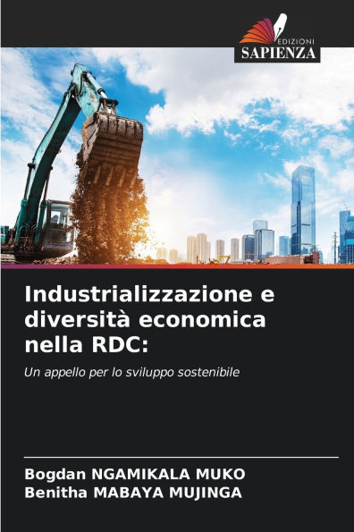 Industrializzazione e diversitÃ¯Â¿Â½ economica nella RDC