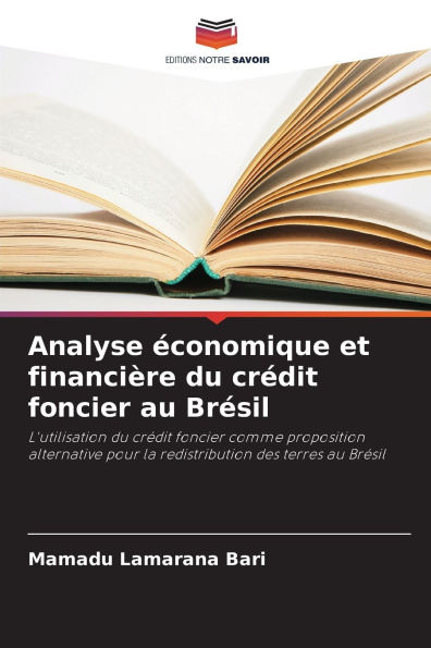 Analyse Ã¯Â¿Â½conomique et financiÃ¯Â¿Â½re du crÃ¯Â¿Â½dit foncier au BrÃ¯Â¿Â½sil