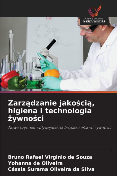 Zarządzanie jakością, higiena i technologia żywności