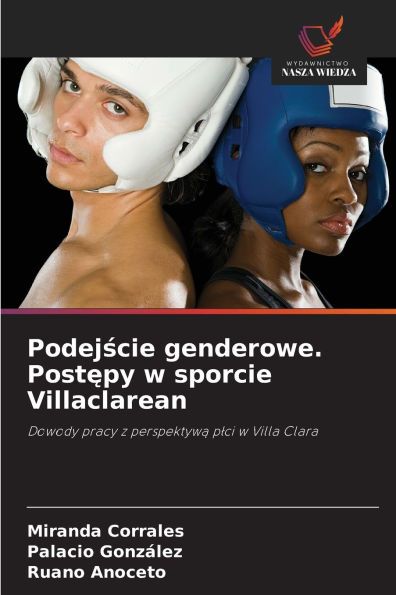 Podejście genderowe. Postępy w sporcie Villaclarean