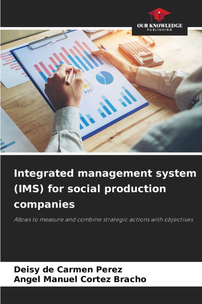 Integrated management system (IMS) for social production companies