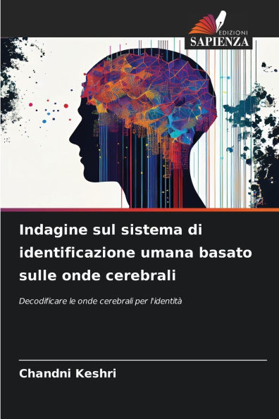 Indagine sul sistema di identificazione umana basato sulle onde cerebrali