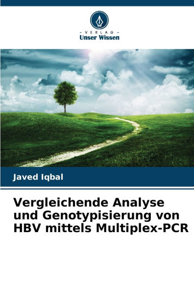 Vergleichende Analyse und Genotypisierung von HBV mittels Multiplex-PCR