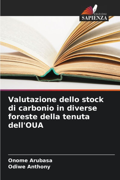 Valutazione dello stock di carbonio in diverse foreste della tenuta dell'OUA