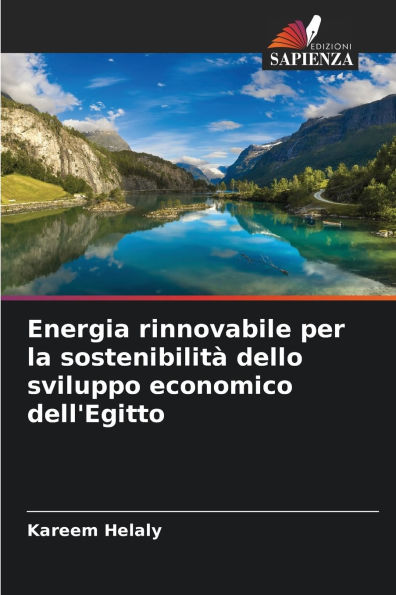 Energia rinnovabile per la sostenibilitÃ¯Â¿Â½ dello sviluppo economico dell'Egitto