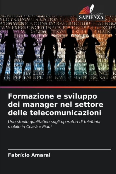 Formazione e sviluppo dei manager nel settore delle telecomunicazioni