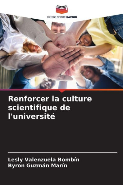 Renforcer la culture scientifique de l'universitÃ©