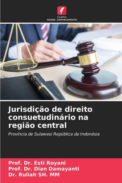 JurisdiÃ§Ã£o de direito consuetudinÃ¡rio na regiÃ£o central