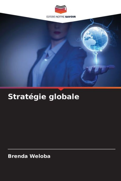 StratÃ©gie globale