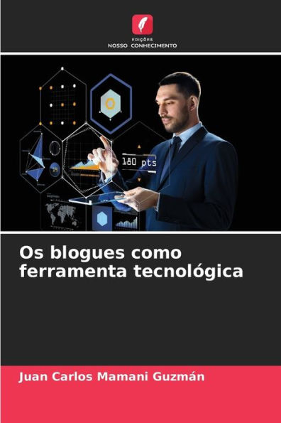 Os blogues como ferramenta tecnolÃ³gica