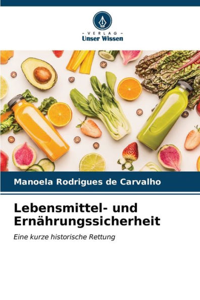 Lebensmittel- und ErnÃ¤hrungssicherheit