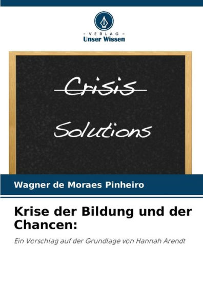 Krise der Bildung und der Chancen