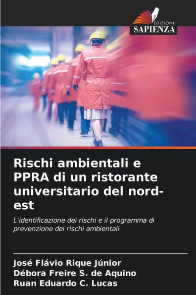 Rischi ambientali e PPRA di un ristorante universitario del nord-est