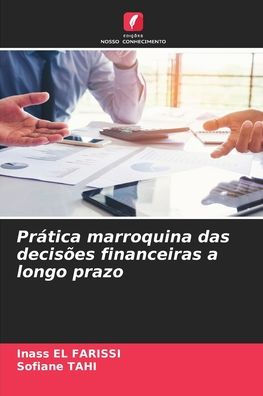 PrÃ¯Â¿Â½tica marroquina das decisÃ¯Â¿Â½es financeiras a longo prazo