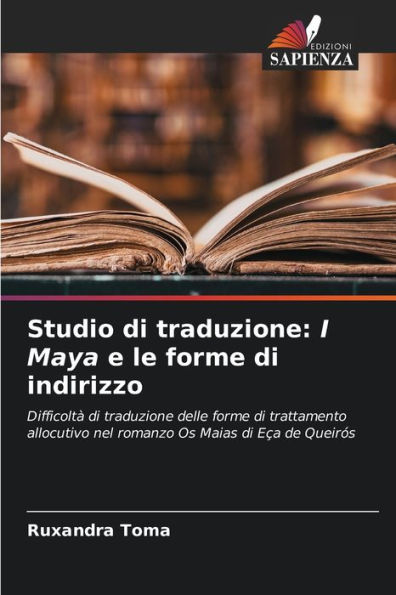 Studio di traduzione: I Maya e le forme di indirizzo