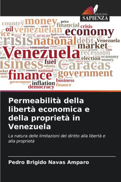 PermeabilitÃ  della libertÃ  economica e della proprietÃ  in Venezuela