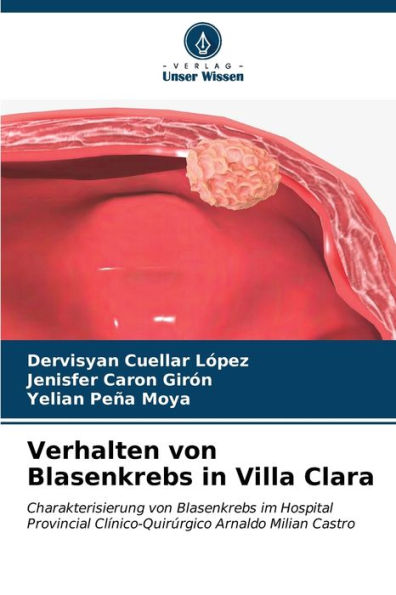 Verhalten von Blasenkrebs in Villa Clara