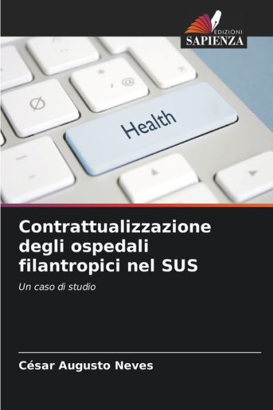 Contrattualizzazione degli ospedali filantropici nel SUS