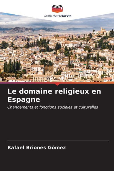 Le domaine religieux en Espagne