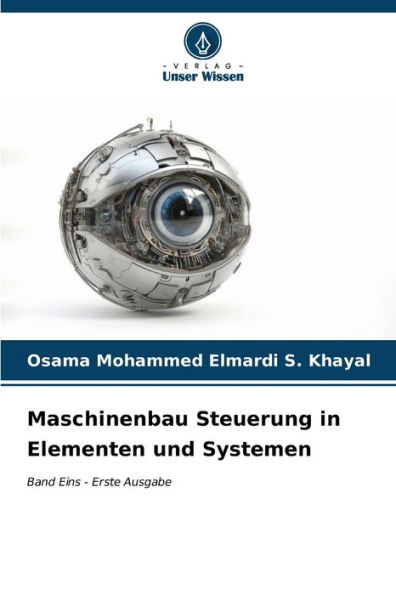 Maschinenbau Steuerung in Elementen und Systemen