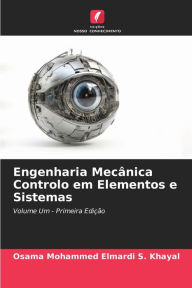 Title: Engenharia MecÃ¢nica Controlo em Elementos e Sistemas, Author: Osama Mohammed Elmardi S. Khayal