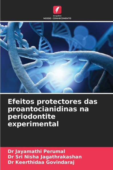 Efeitos protectores das proantocianidinas na periodontite experimental