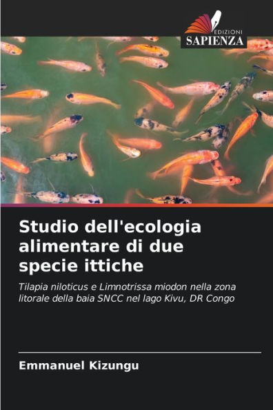 Studio dell'ecologia alimentare di due specie ittiche