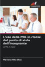 L'uso della PNL in classe dal punto di vista dell'insegnante