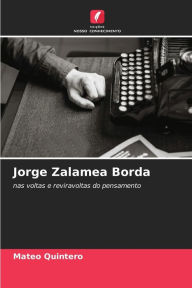 Title: Jorge Zalamea Borda, Author: Mateo Quintero