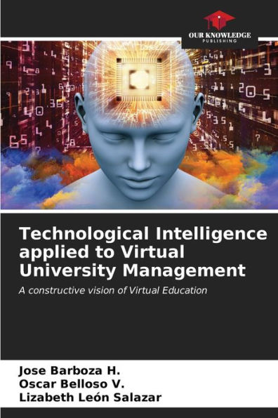 Technological Intelligence applied to Virtual University Management