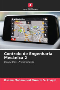 Title: Controlo de Engenharia MecÃ¯Â¿Â½nica 2, Author: Osama Mohammed Elmardi S Khayal