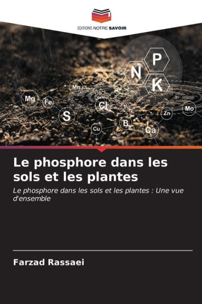 Le phosphore dans les sols et les plantes