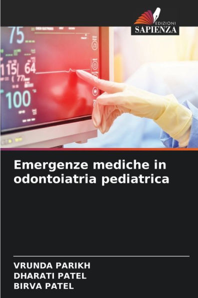 Emergenze mediche in odontoiatria pediatrica