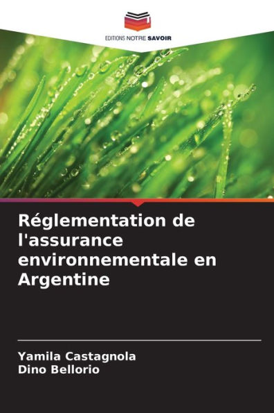 RÃ¯Â¿Â½glementation de l'assurance environnementale en Argentine