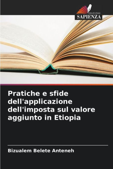 Pratiche e sfide dell'applicazione dell'imposta sul valore aggiunto in Etiopia