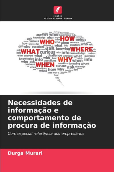 Necessidades de informaÃ¯Â¿Â½Ã¯Â¿Â½o e comportamento de procura de informaÃ¯Â¿Â½Ã¯Â¿Â½o