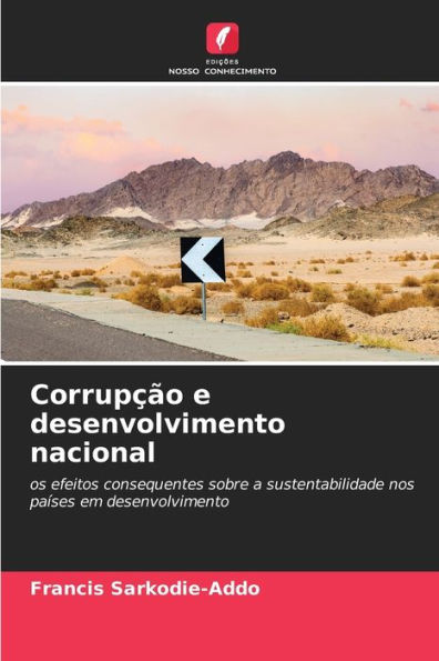 CorrupÃ¯Â¿Â½Ã¯Â¿Â½o e desenvolvimento nacional