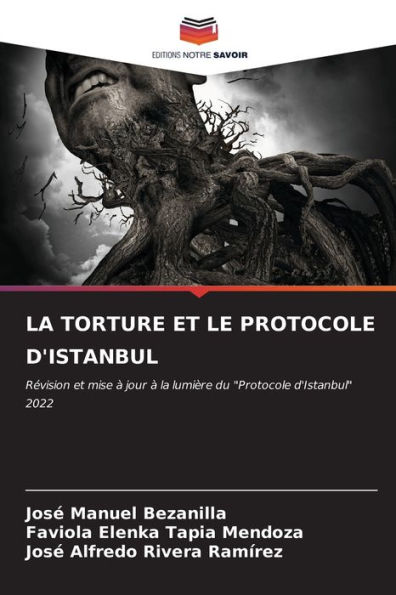 La Torture Et Le Protocole d'Istanbul