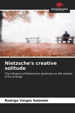 Nietzsche's creative solitude
