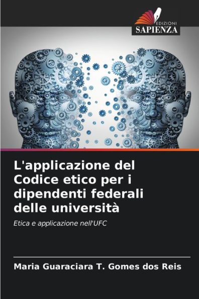 L'applicazione del Codice etico per i dipendenti federali delle universitÃ¯Â¿Â½