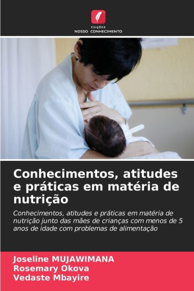 Conhecimentos, atitudes e prÃ¯Â¿Â½ticas em matÃ¯Â¿Â½ria de nutriÃ¯Â¿Â½Ã¯Â¿Â½o