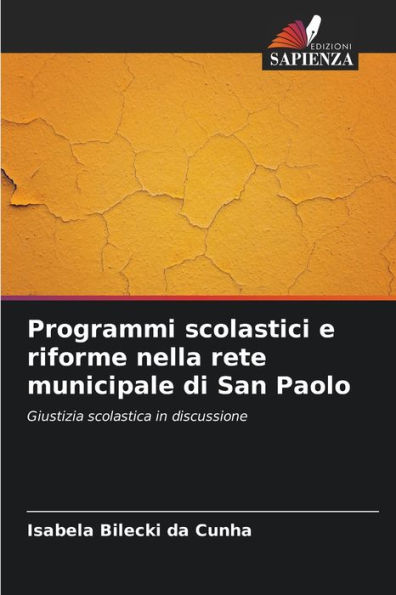 Programmi scolastici e riforme nella rete municipale di San Paolo