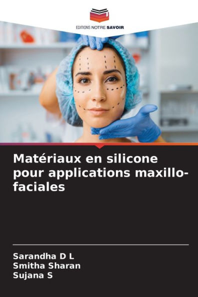 MatÃ©riaux en silicone pour applications maxillo-faciales