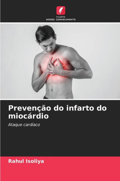 PrevenÃ¯Â¿Â½Ã¯Â¿Â½o do infarto do miocÃ¯Â¿Â½rdio