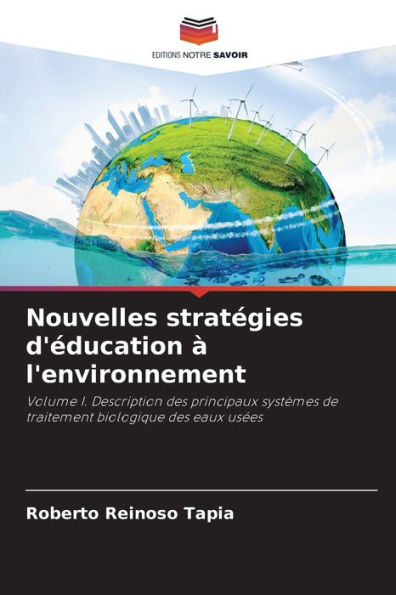 Nouvelles stratÃ¯Â¿Â½gies d'Ã¯Â¿Â½ducation Ã¯Â¿Â½ l'environnement