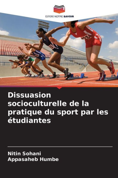 Dissuasion socioculturelle de la pratique du sport par les Ã¯Â¿Â½tudiantes