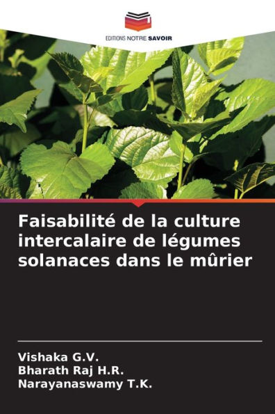 FaisabilitÃ¯Â¿Â½ de la culture intercalaire de lÃ¯Â¿Â½gumes solanaces dans le mÃ¯Â¿Â½rier