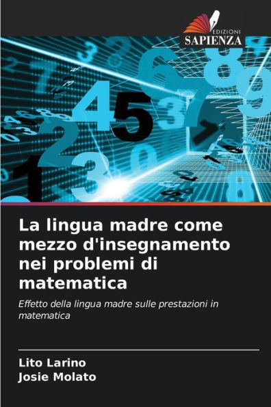 La lingua madre come mezzo d'insegnamento nei problemi di matematica